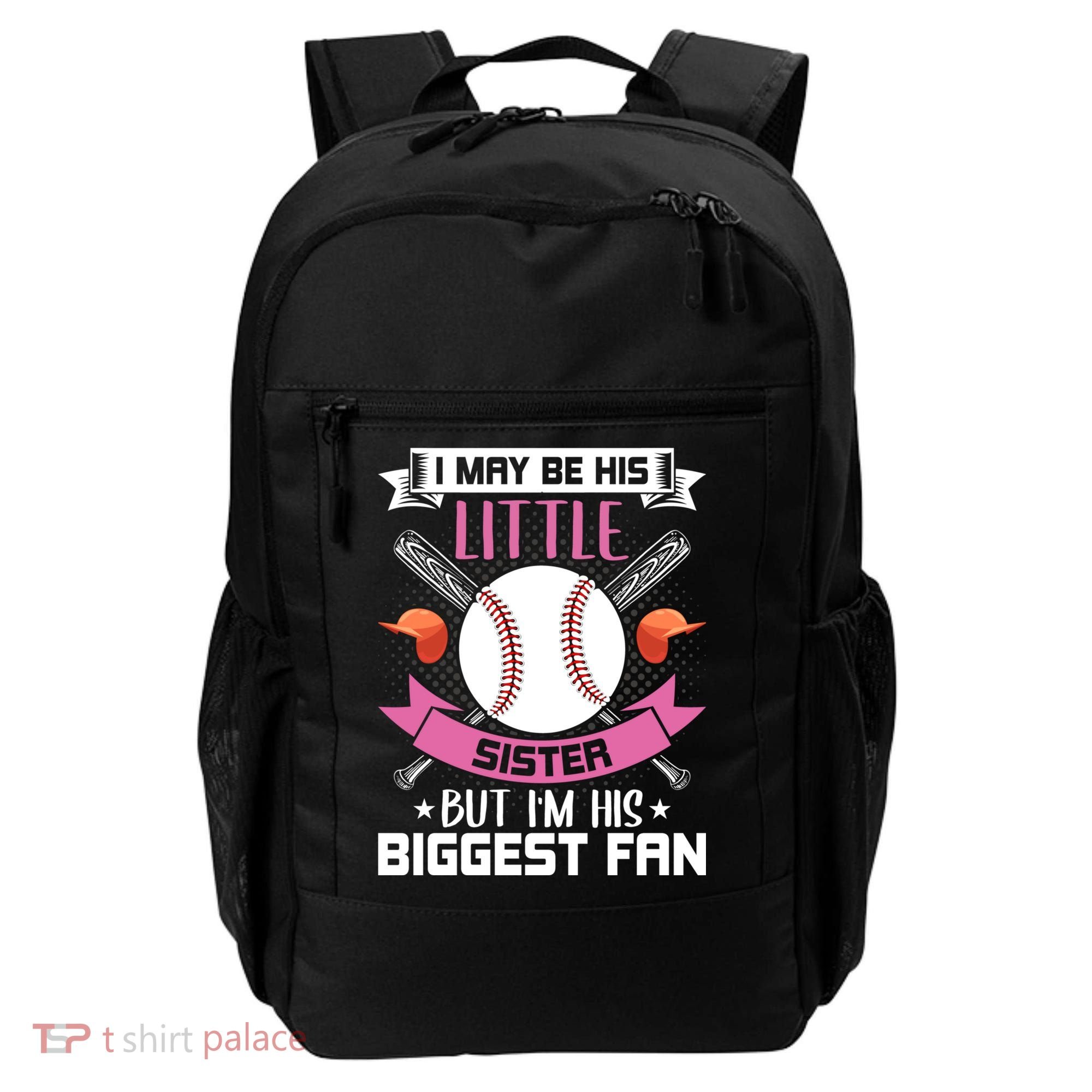 Little Sister But I'm His Biggest Fan Baseball Lover Gift Backpack