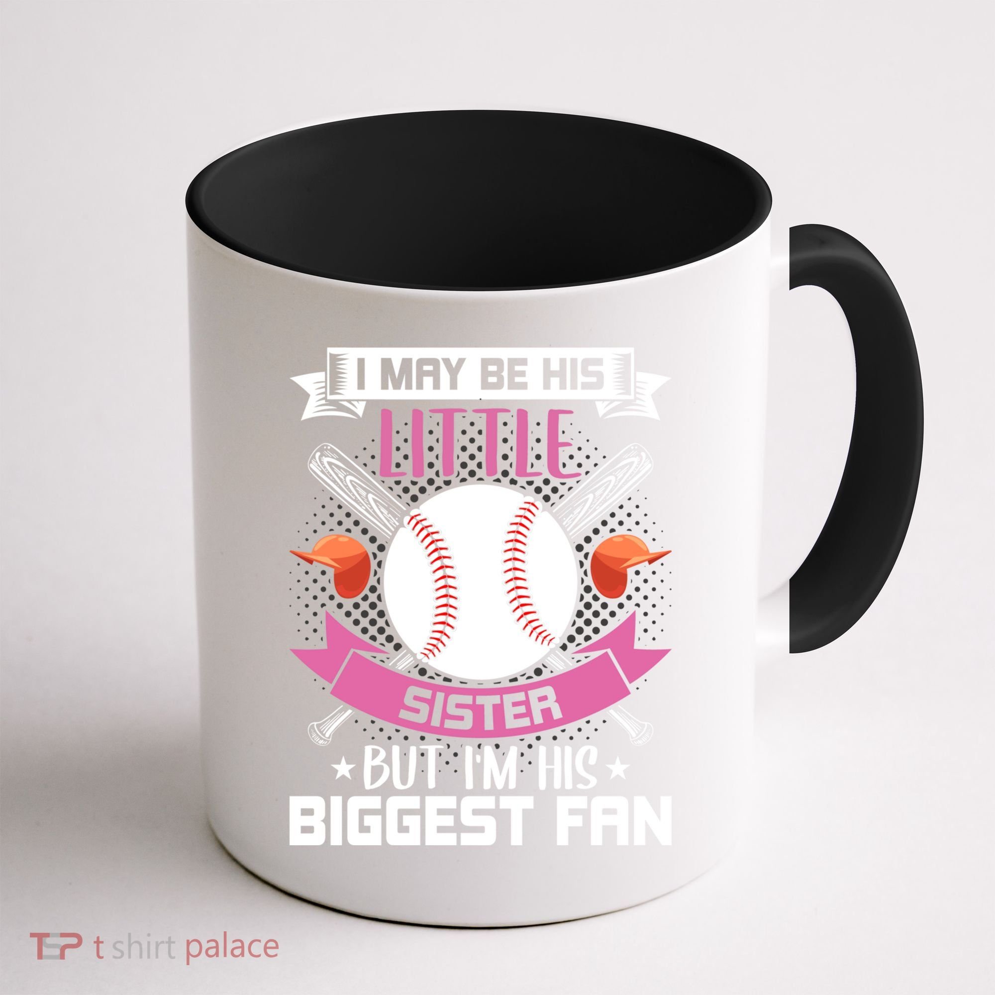 Little Sister But I'm His Biggest Fan Baseball Lover Gift Coffee Mug