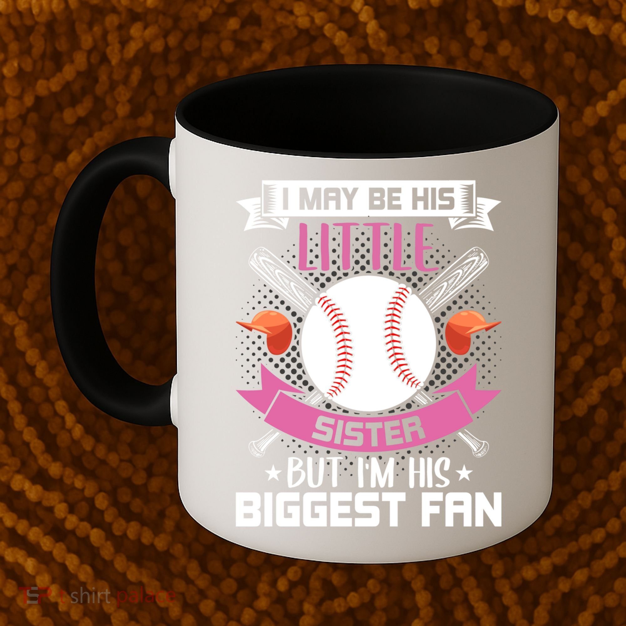 Little Sister But I'm His Biggest Fan Baseball Lover Gift Coffee Mug