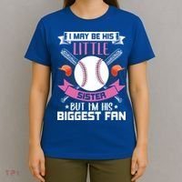 Little Sister But I'm His Biggest Fan Baseball Lover Gift T-Shirt thumb 4
