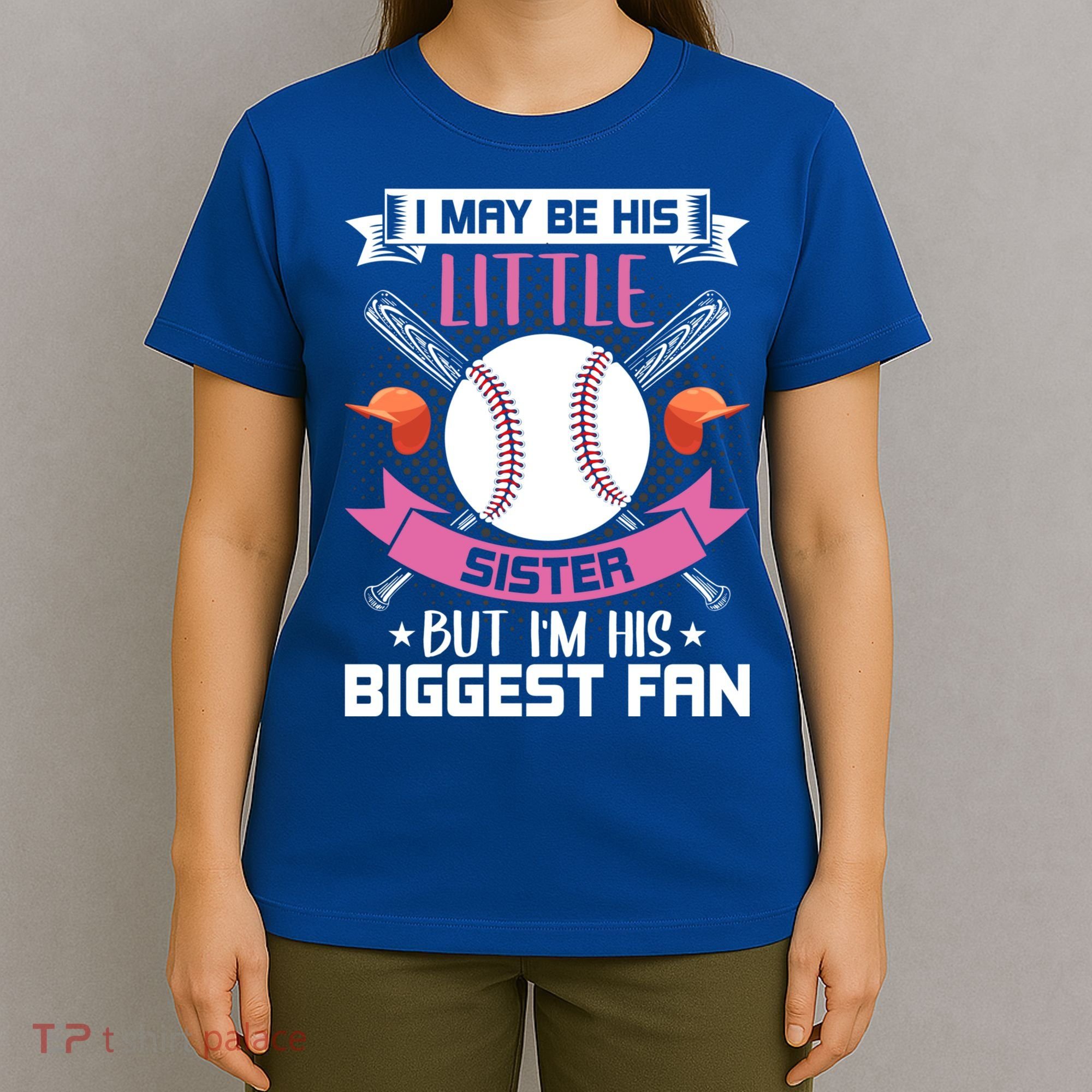 Little Sister But I'm His Biggest Fan Baseball Lover Gift T-Shirt