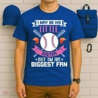 Little Sister But I'm His Biggest Fan Baseball Lover Gift T-Shirt thumb 6
