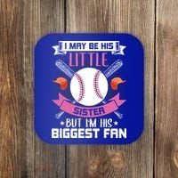 Little Sister But I'm His Biggest Fan Baseball Lover Gift Coaster thumb 0