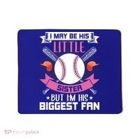 Little Sister But I'm His Biggest Fan Baseball Lover Gift Mousepad thumb 0