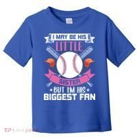 Little Sister But I'm His Biggest Fan Baseball Lover Gift Toddler T-Shirt thumb 0