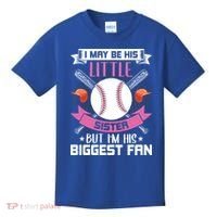 Little Sister But I'm His Biggest Fan Baseball Lover Gift Kids T-Shirt thumb 0