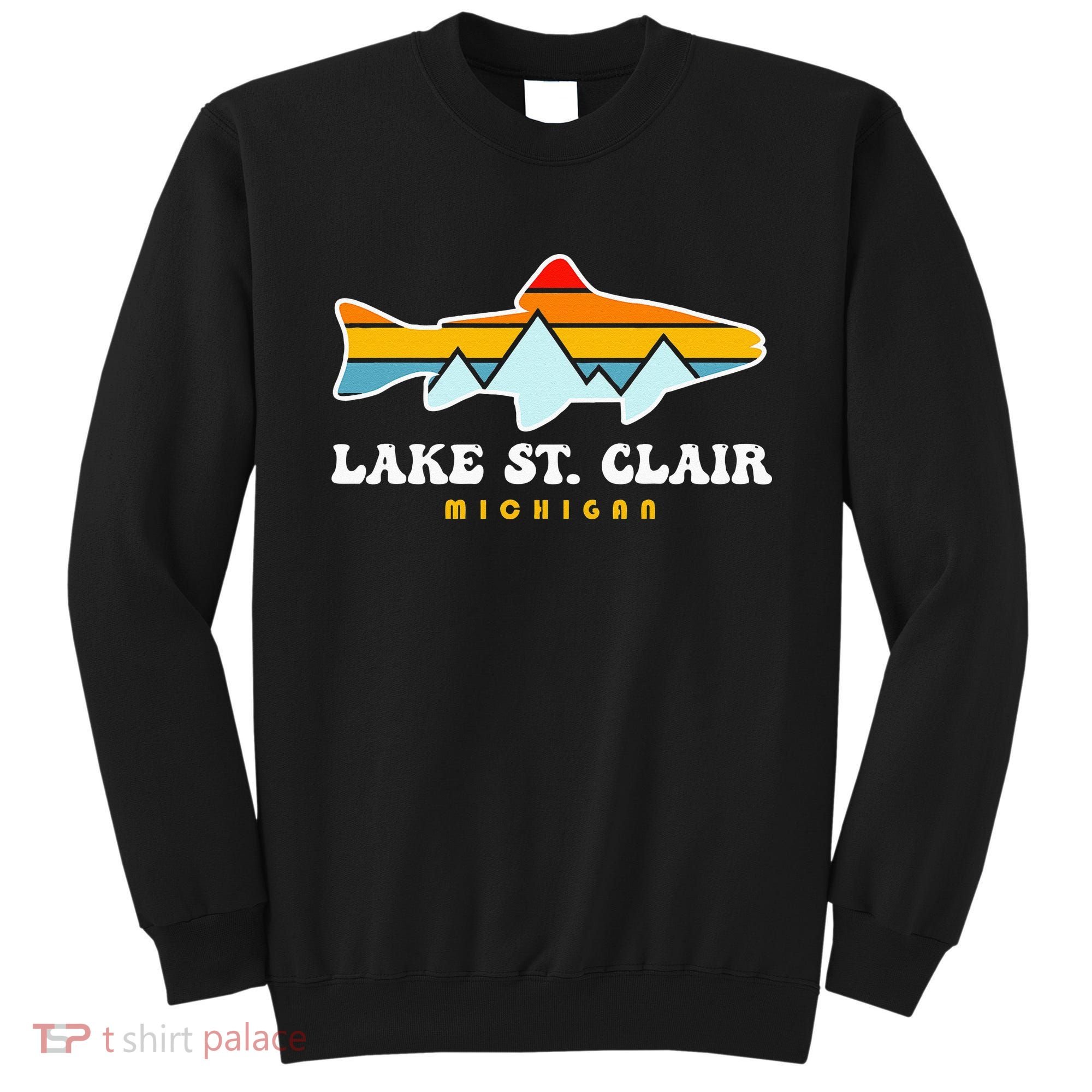 Lake St. Clair Fishing Michigan Fish Sweatshirt