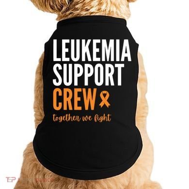 Leukemia Support Crew Together We Fight Doggie Tank