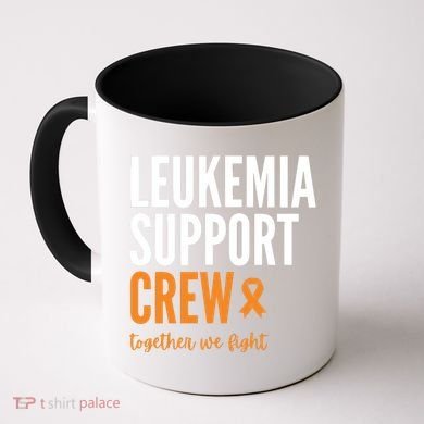 Leukemia Support Crew Together We Fight Coffee Mug