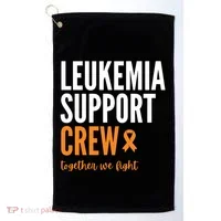 Leukemia Support Crew Together We Fight Golf Towel thumb 0