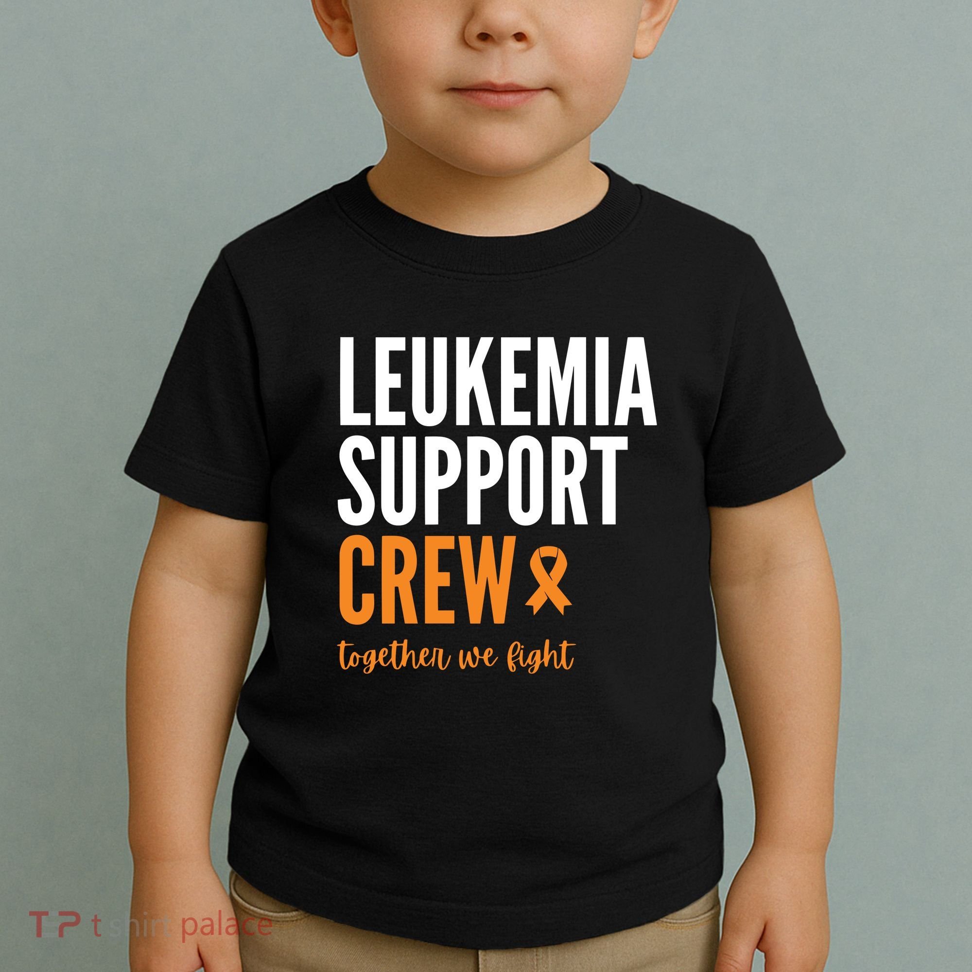 Leukemia Support Crew Together We Fight Toddler T-Shirt