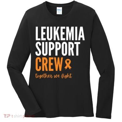 Leukemia Support Crew Together We Fight Women's Long Sleeve Shirt
