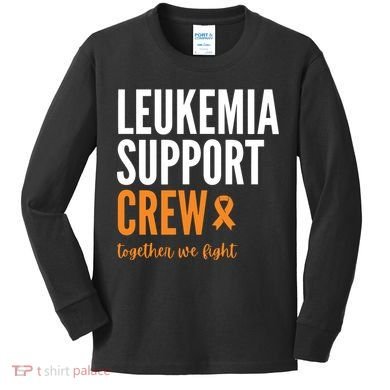 Leukemia Support Crew Together We Fight Kids Long Sleeve Shirt