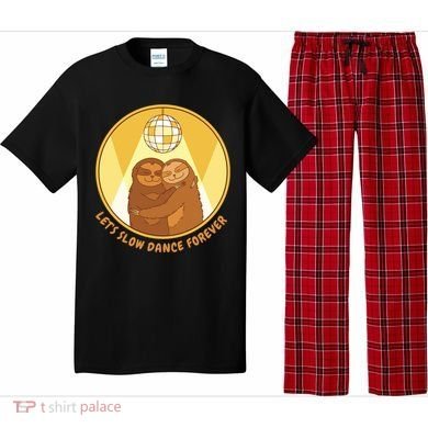 Let's Slow Dance Forever Funny Sloth Pajama Set