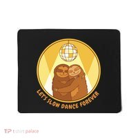 Let's Slow Dance Forever Funny Sloth Mousepad thumb 0