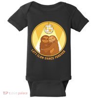 Let's Slow Dance Forever Funny Sloth Baby Bodysuit thumb 0