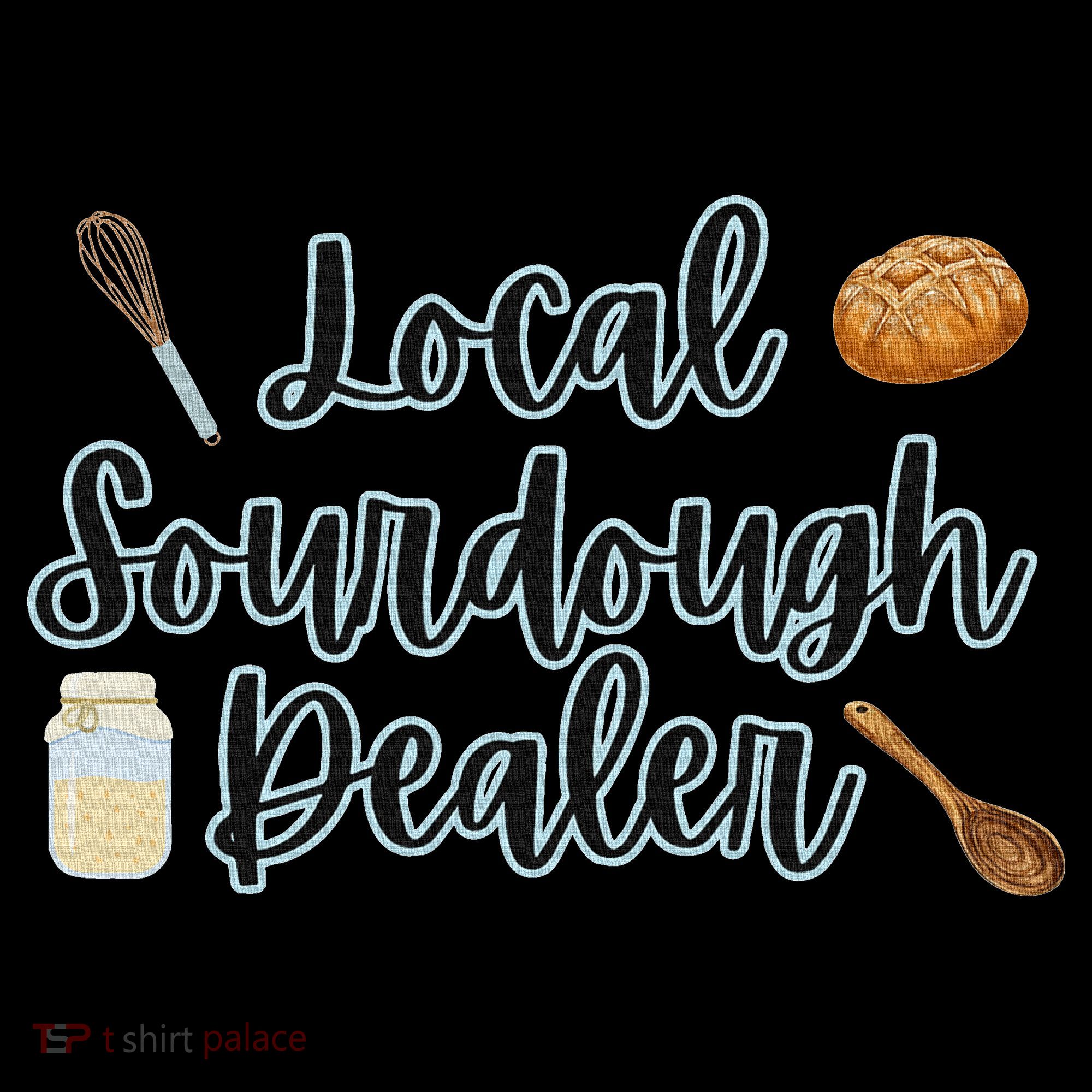 Local Sourdough Dealer Mousepad