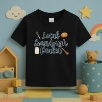 Local Sourdough Dealer Toddler T-Shirt thumb 3