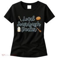 Local Sourdough Dealer Women's T-Shirt thumb 0