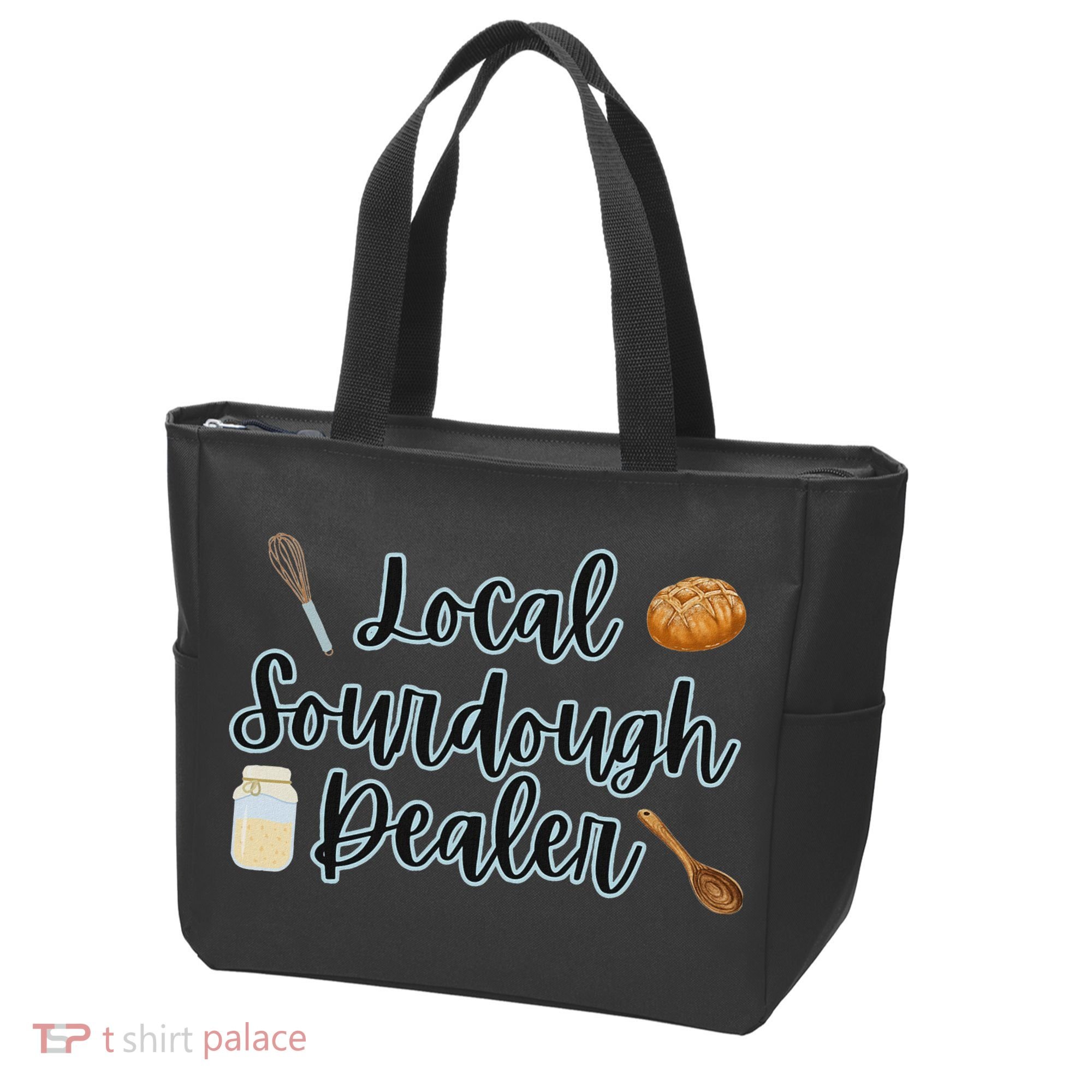 Local Sourdough Dealer Tote Bag