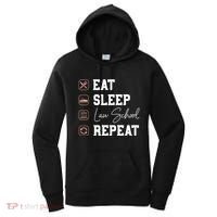 Law School Eat Sleep Repeat Future Lawyer Law Student Gift Women's Hoodie thumb 0