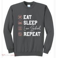 Law School Eat Sleep Repeat Future Lawyer Law Student Gift Sweatshirt thumb 0