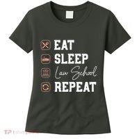 Law School Eat Sleep Repeat Future Lawyer Law Student Gift Women's T-Shirt thumb 0