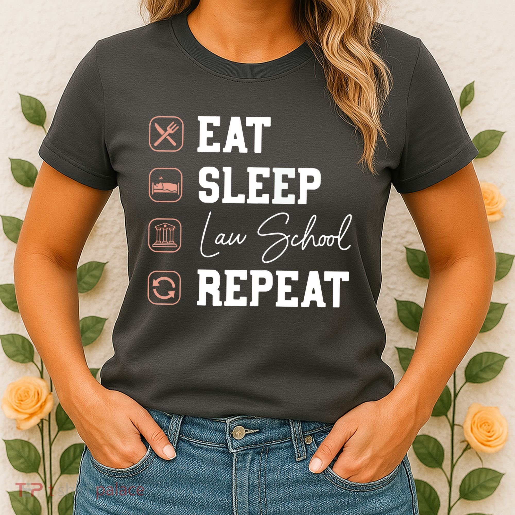 Law School Eat Sleep Repeat Future Lawyer Law Student Gift Women's T-Shirt