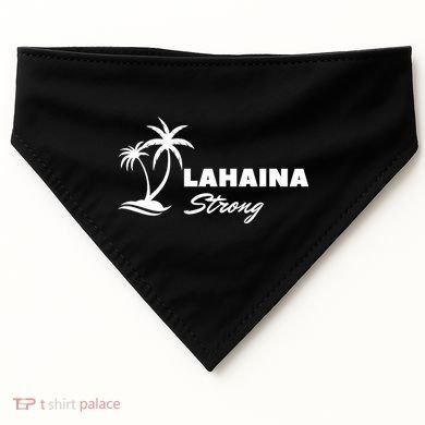 Lahaina Strong Funny Hawaii Strong USA-Made Doggie Bandana