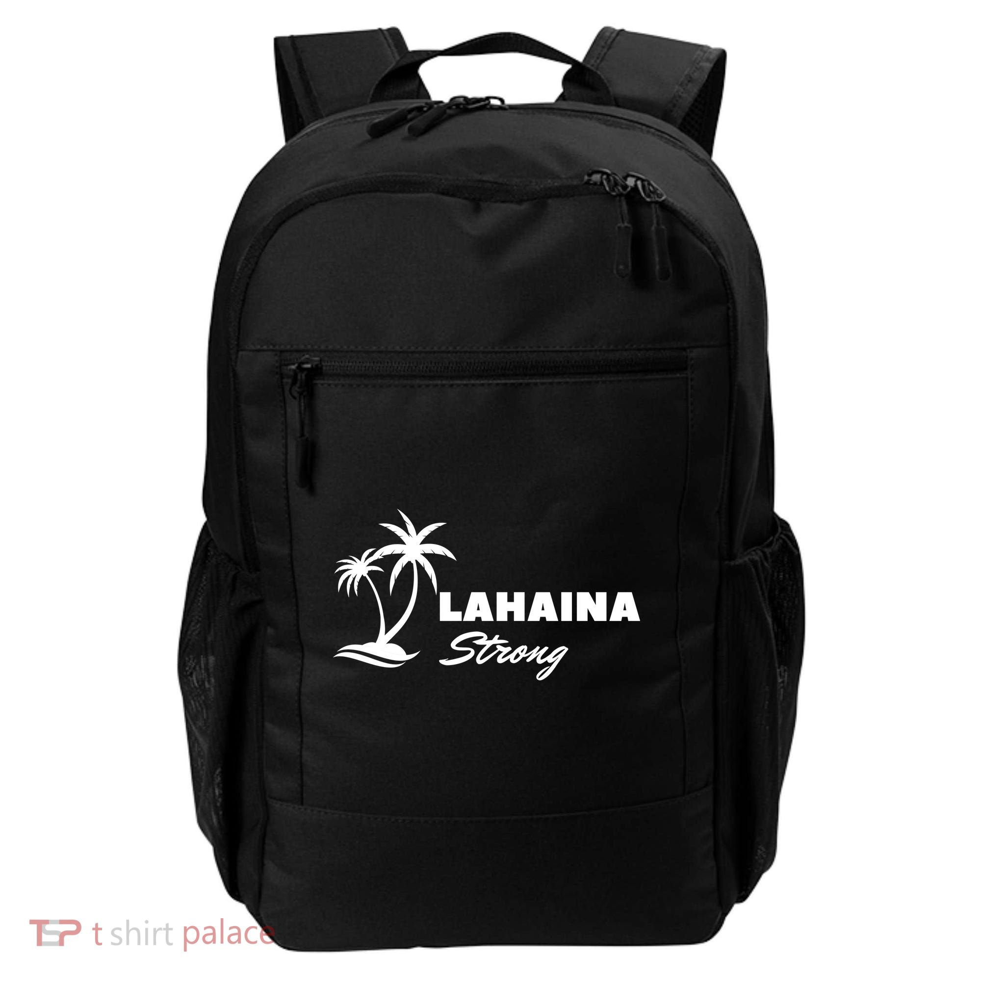 Lahaina Strong Funny Hawaii Strong Backpack