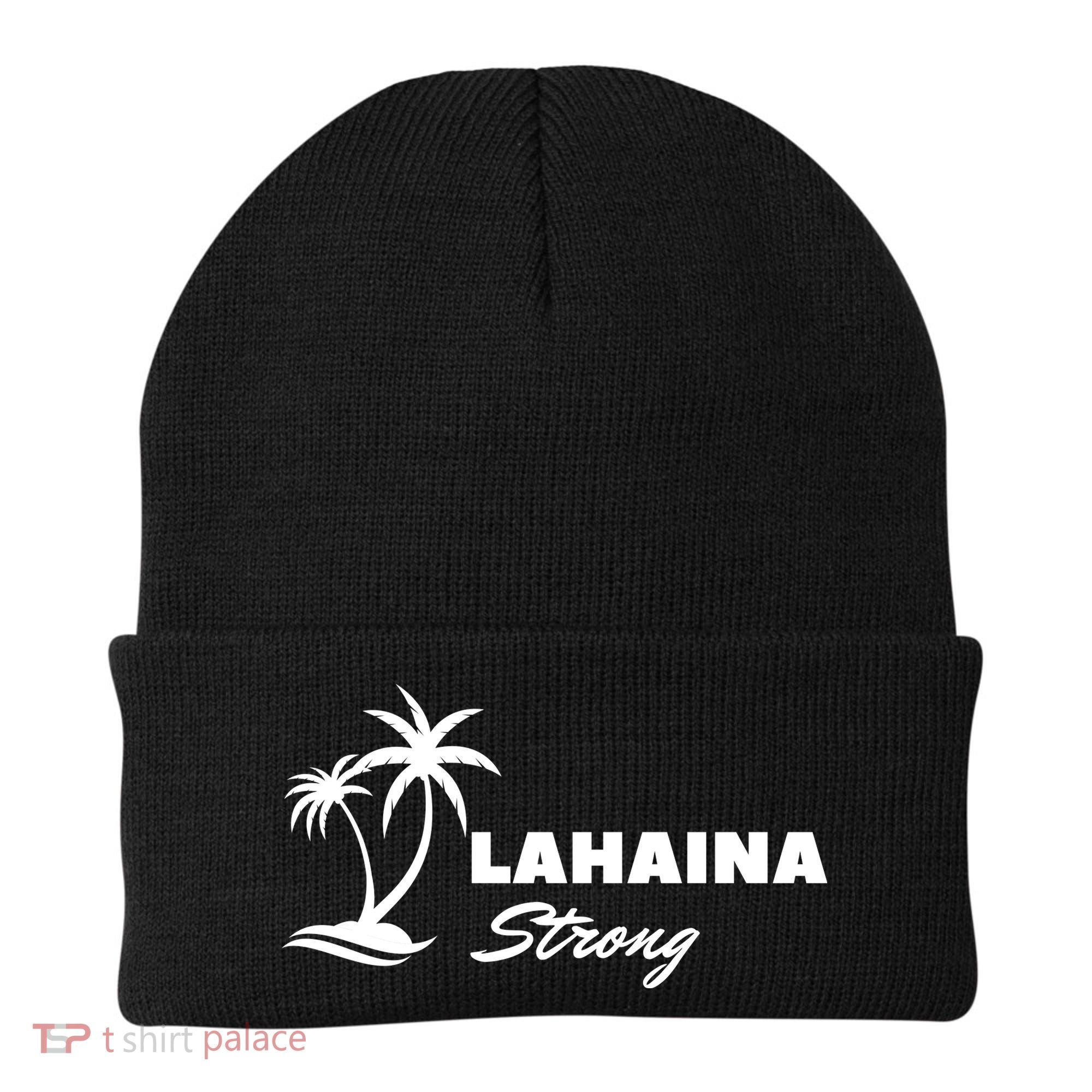 Lahaina Strong Funny Hawaii Strong Beanie