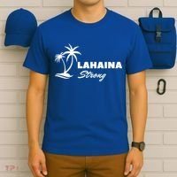 Lahaina Strong Funny Hawaii Strong T-Shirt thumb 6