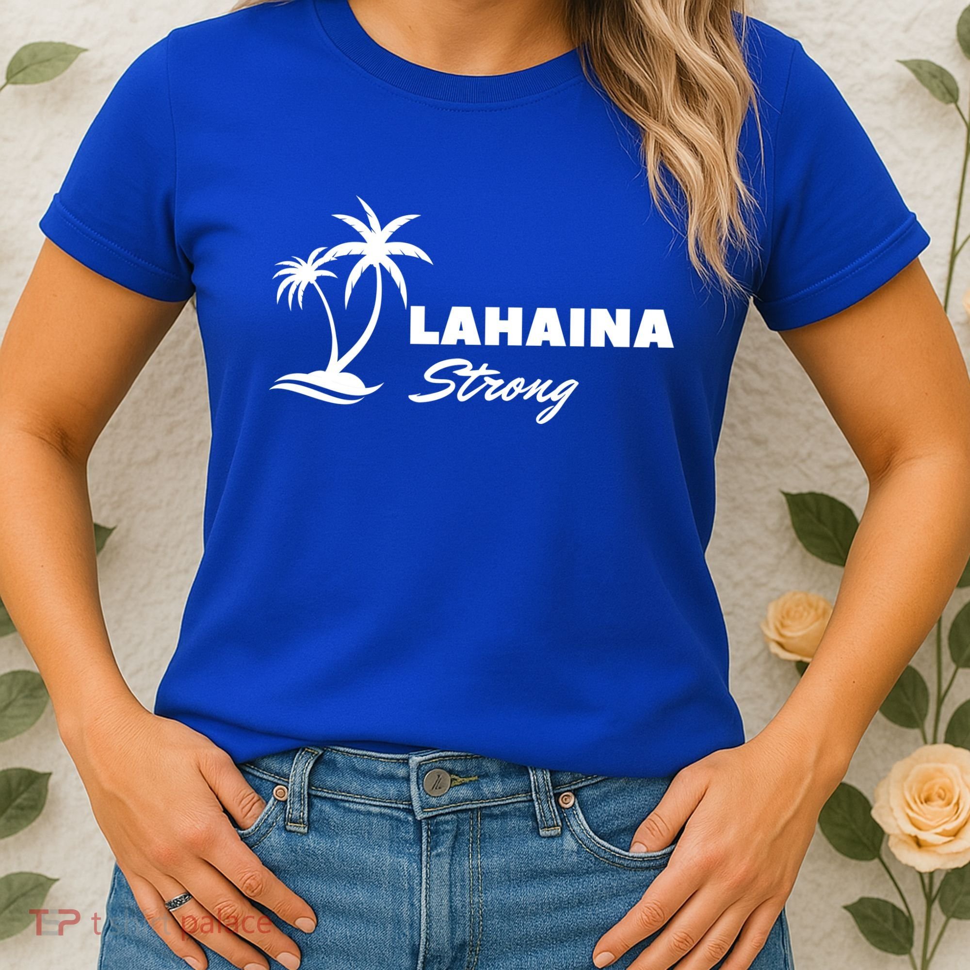 Lahaina Strong Funny Hawaii Strong Women's T-Shirt