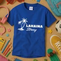 Lahaina Strong Funny Hawaii Strong Kids T-Shirt thumb 3