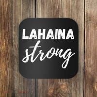 Lahaina Strong Funny Hawaii Strong Coaster thumb 0