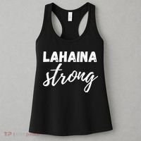 Lahaina Strong Funny Hawaii Strong Women's Tank Top thumb 3