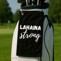 Lahaina Strong Funny Hawaii Strong Golf Towel thumb 2