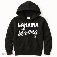 Lahaina Strong Funny Hawaii Strong Kids Hoodie thumb 0
