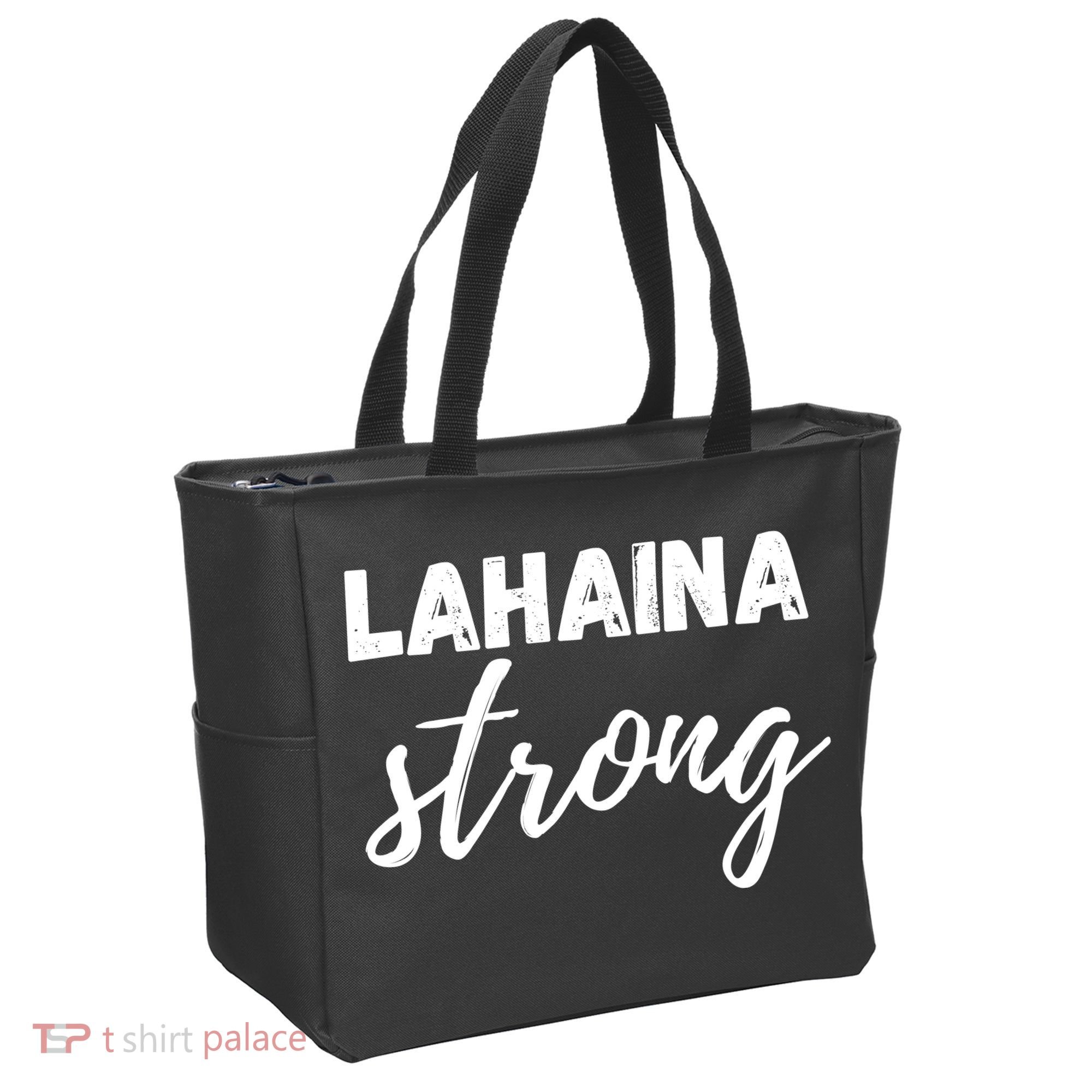 Lahaina Strong Funny Hawaii Strong Tote Bag