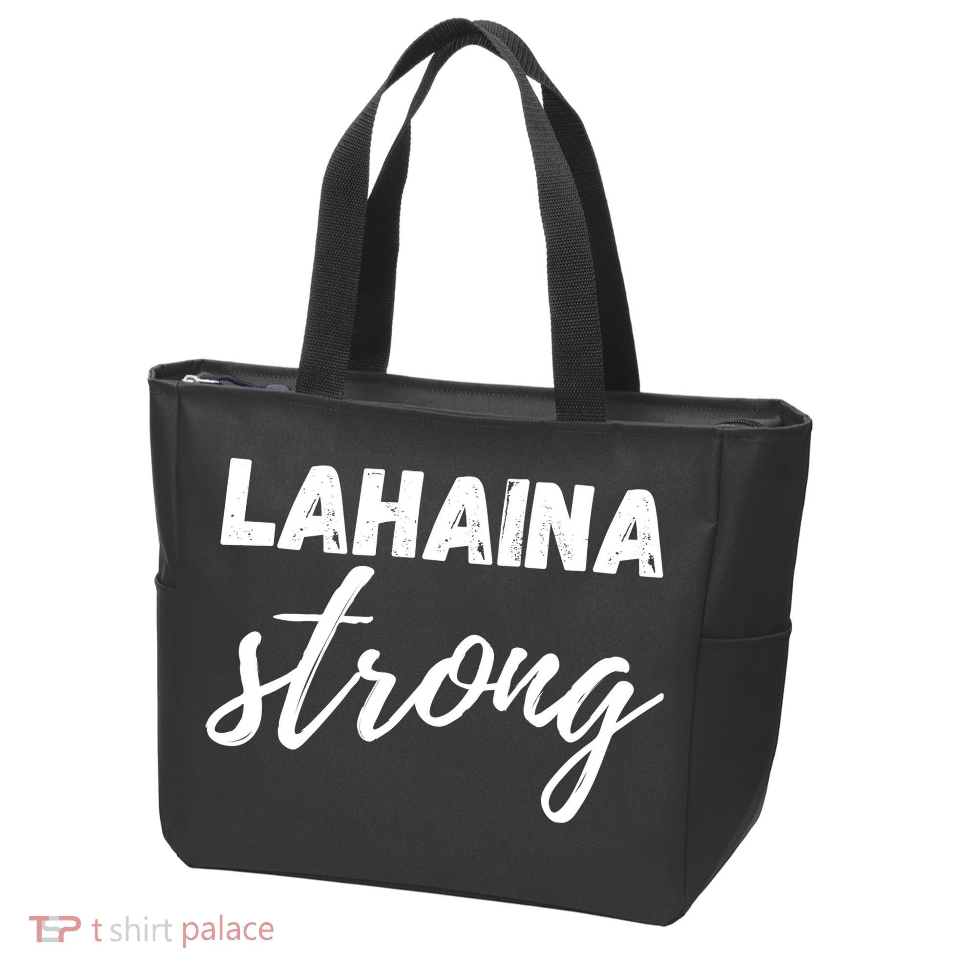 Lahaina Strong Funny Hawaii Strong Tote Bag