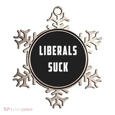 Liberals Suck Funny Liberal Ornament