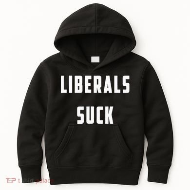 Liberals Suck Funny Liberal Kids Hoodie