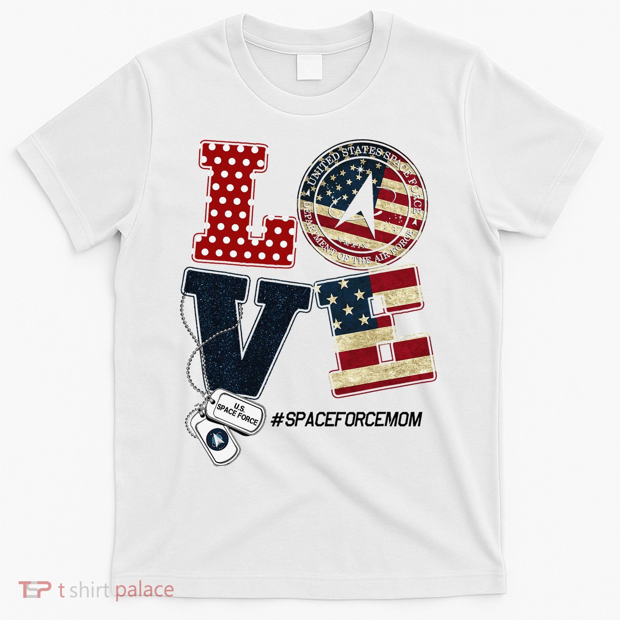 Love Space Force Mom Graduation Proud Space Force Mom T-Shirt