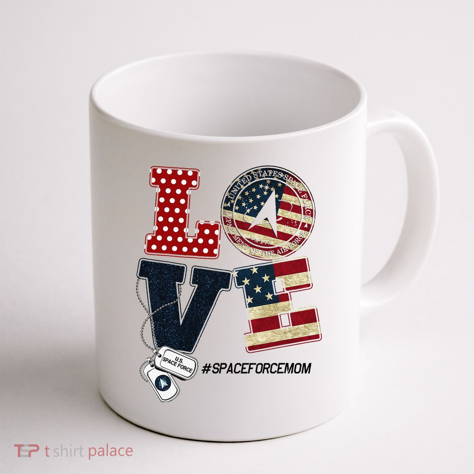 Love Space Force Mom Graduation Proud Space Force Mom Coffee Mug