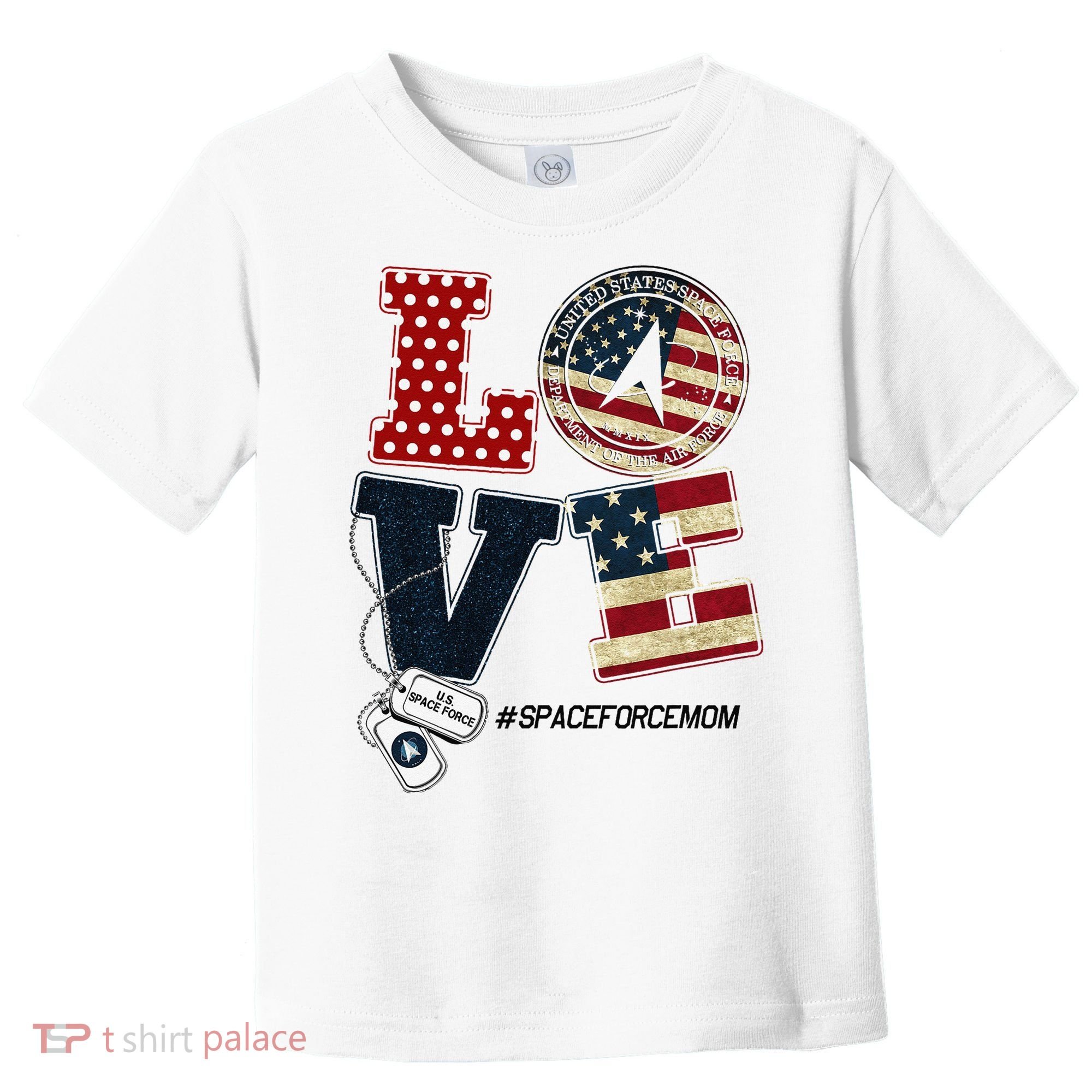 Love Space Force Mom Graduation Proud Space Force Mom Toddler T-Shirt