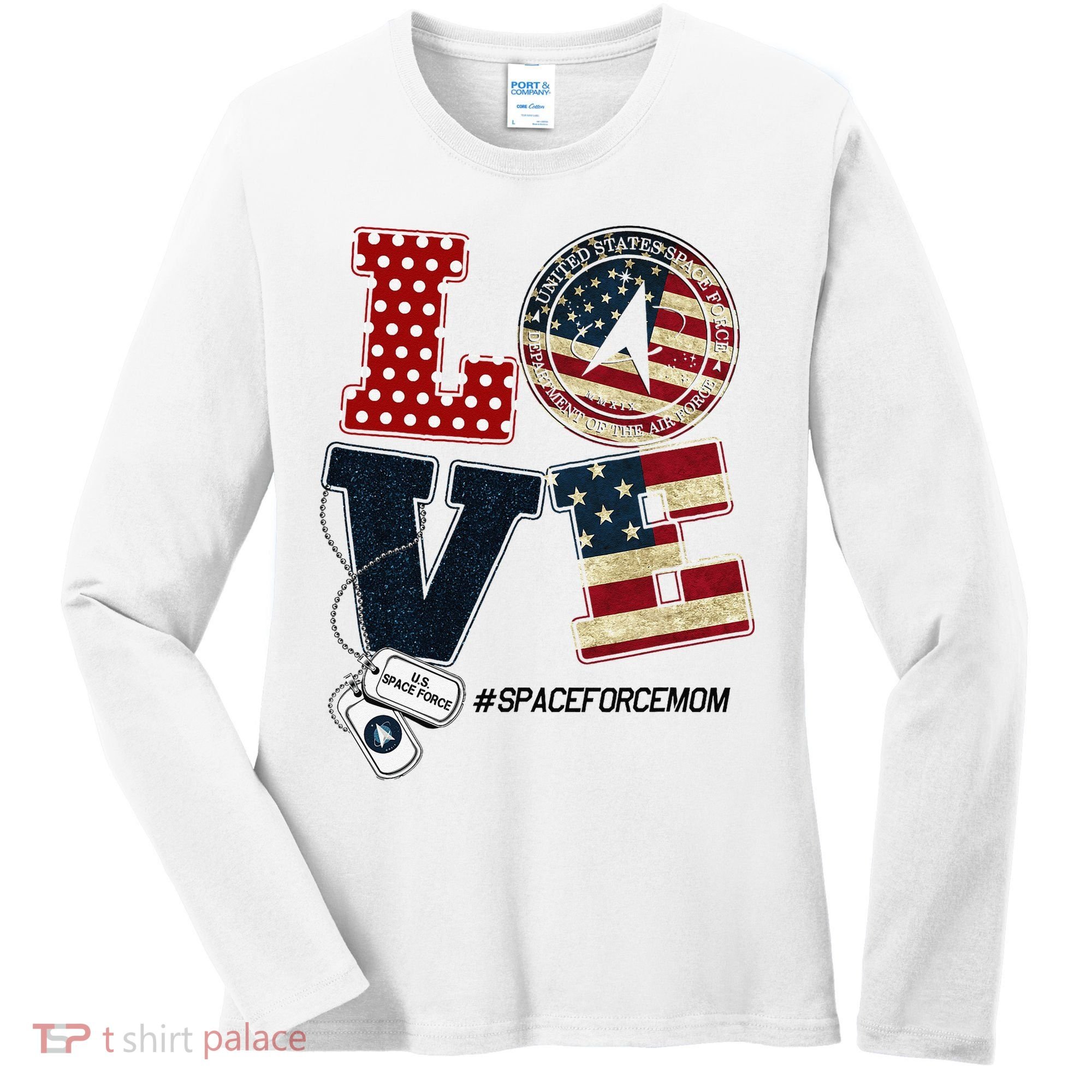 Love Space Force Mom Graduation Proud Space Force Mom Women's Long Sleeve Shirt