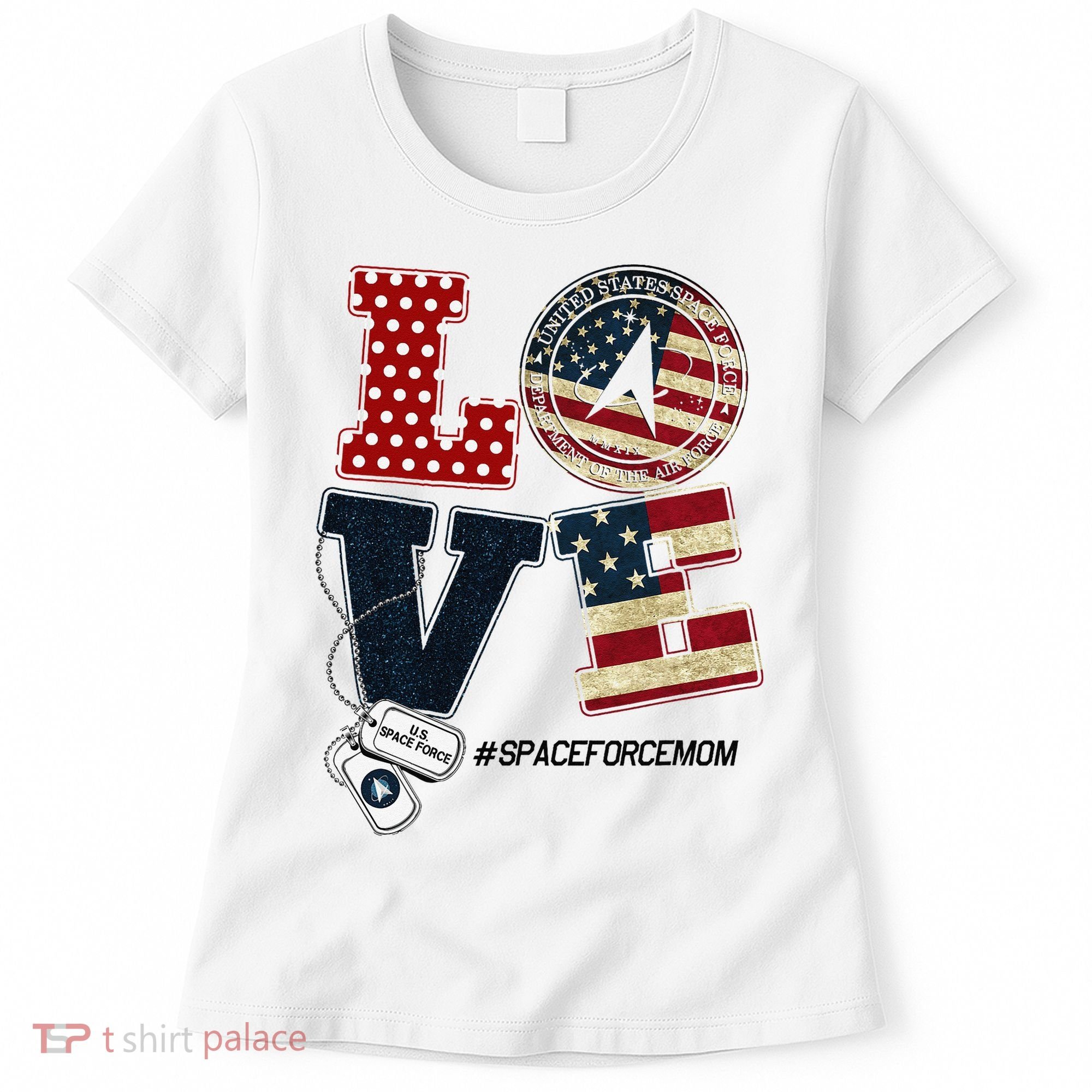 Love Space Force Mom Graduation Proud Space Force Mom Women's T-Shirt