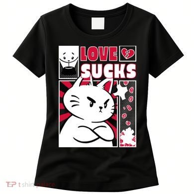 Love Sucks Funny Valentine's Day Angry Cat Meow Women's T-Shirt