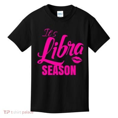 Libra S For Its Libra Season Libra Zodiac Sign Kids T-Shirt