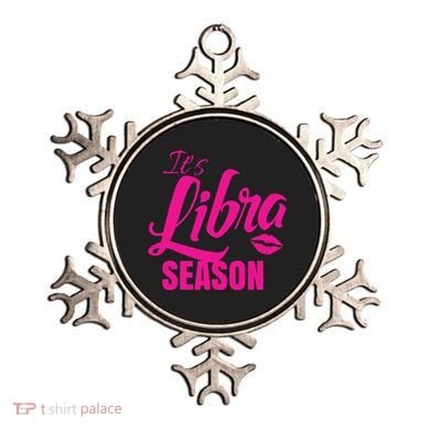 Libra Shirts For Women ItS Libra Season Libra Zodiac Sign Ornament